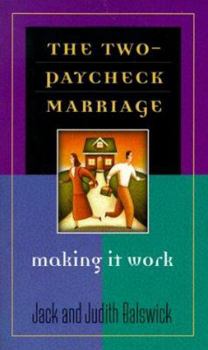Paperback The Two-Paycheck Marriage: Making It Work Book