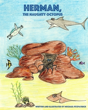 Paperback Herman, The Naughty Octopus Book
