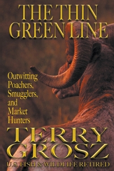 Paperback The Thin Green Line Book