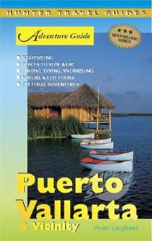 Paperback Adventure Guide: Puerto Vallarta & Vicinity Book