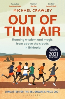 Paperback Out of Thin Air: Running Wisdom and Magic from Above the Clouds in Ethiopia: Winner of the Margaret Mead Award 2022 Book