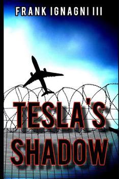 Paperback Tesla's Shadow Book