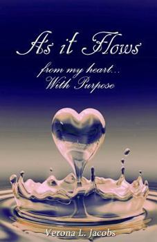 Paperback 'As It Flows From My Heart...With Purpose' Book