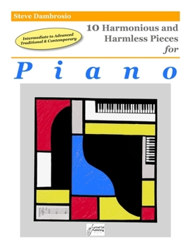 Paperback 10 Harmonious and Harmless Pieces for Piano Book