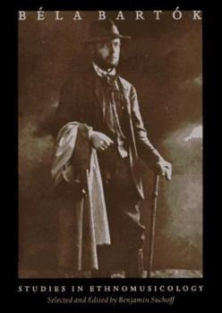 Hardcover Bela Bartok Studies in Ethnomusicology Book