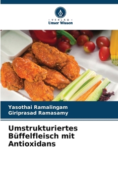 Paperback Umstrukturiertes Büffelfleisch mit Antioxidans [German] Book