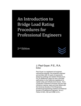 Paperback An Introduction to Bridge Load Rating Procedures for Professional Engineers Book