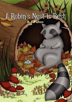 Paperback A Robin's Nest is Best Book