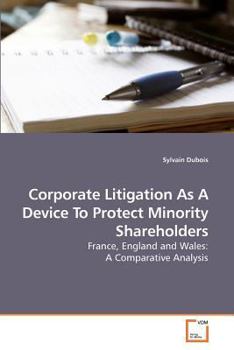 Paperback Corporate Litigation As A Device To Protect Minority Shareholders Book