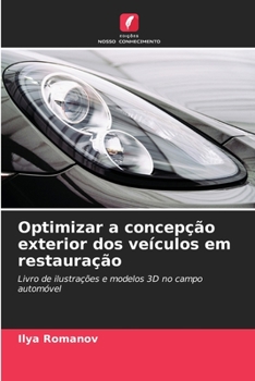 Paperback Optimizar a concepção exterior dos veículos em restauração [Portuguese] Book