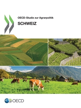 Paperback OECD-Studie zur Agrarpolitik: Schweiz 2015 [German] Book