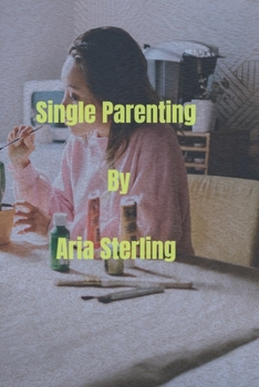 Paperback Single Parenting [Large Print] Book