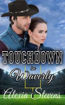 Paperback Touchdown in Waverly Book