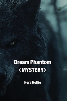 Paperback Dream Phantom (MYSTERY) Book