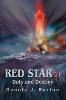 Paperback Red Star 2: Duty and Destiny Book