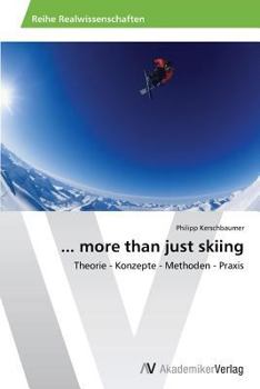 Paperback ... more than just skiing [German] Book
