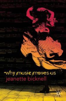 Hardcover Why Music Moves Us Book