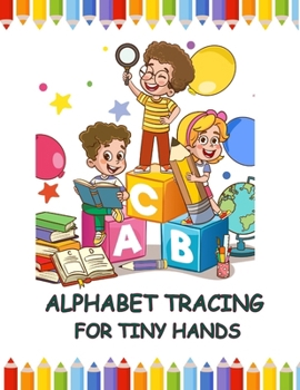 Paperback Alphabet Tracing for Tiny Hands Book