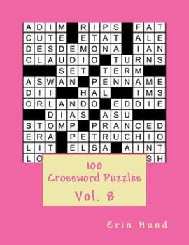 Paperback 100 Crossword Puzzles Vol. 8 Book