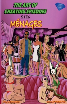 Paperback Ménages: Extended Author's Cut Edition Book