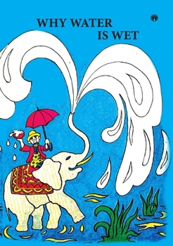 Hardcover Why Water is Wet Book