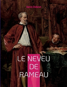Paperback Le Neveu de Rameau: La satire seconde [French] Book