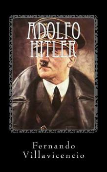 Paperback Adolfo Hitler: El Nacional Socialismo [Spanish] Book
