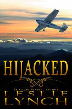 Paperback Hijacked: A Novel of Suspense and Healing Book