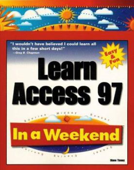 Paperback Learn Access 97 in a Weekend Book