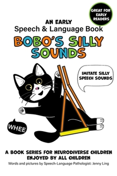 Paperback Bobo's Silly Sounds: An Early Speech and Language Book