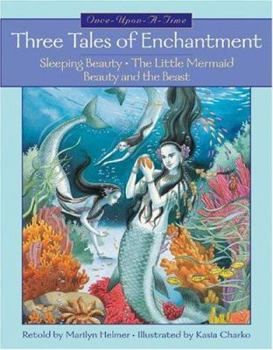 Hardcover Three Tales of Enchantment Book