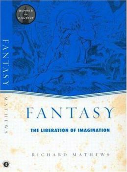 Paperback Fantasy: The Liberation of Imagination Book