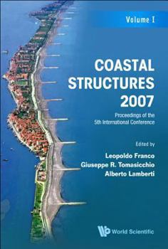 Hardcover Coastal Structures 2007 - Proceedings of the 5th International Conference (Cst07) (in 2 Volumes) Book