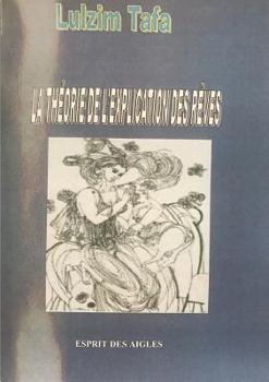 Paperback La théorie de l'explication des rêves [French] Book