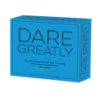 Calendar Dare Greatly 2025 6.2 X 5.4 Box Calendar Book