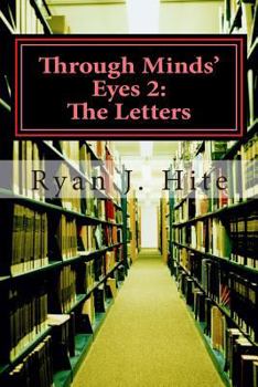 Paperback Through Minds Eyes 2: The Letters: Part 8 of 10 Book