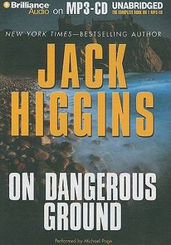 On Dangerous Ground - Book #3 of the Sean Dillon