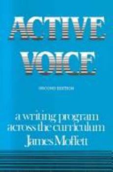 Paperback Active Voice: A Writing Program Across the Curriculum Book