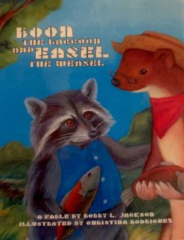 Hardcover Boon the Raccoon and Easel the Weasel Book