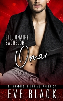 Paperback Billionaire Bachelor: Omar Book