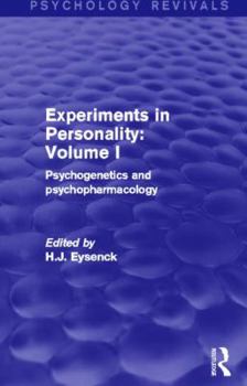 Paperback Experiments in Personality: Volume 1: Psychogenetics and Psychopharmacology Book