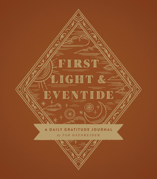 Hardcover First Light and Eventide: A Daily Gratitude Journal Book