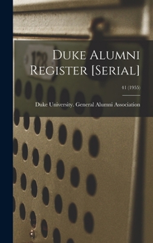 Hardcover Duke Alumni Register [serial]; 41 (1955) Book