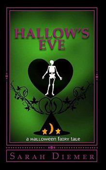 Paperback Hallow's Eve: A Halloween Fairy Tale Book