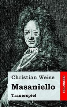 Paperback Masaniello: Trauerspiel [German] Book