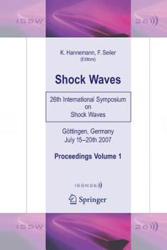 Shock Waves: 26th International Symposium on Shock Waves, Volume 1