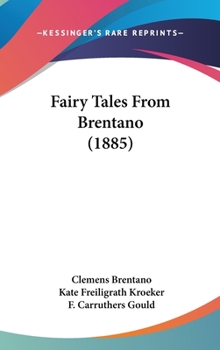 Hardcover Fairy Tales From Brentano (1885) Book