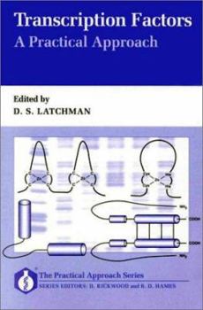 Hardcover Transcription Factors: A Practical Approach (The ^APractical Approach Series) Book
