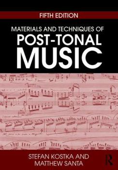 Paperback Materials and Techniques of Post-Tonal Music Book
