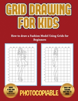How to draw a Fashion Model Using Grids for Beginners (Grid Drawing for Kids): Use grids and learn how to draw fashion girls and fashion model figures, with realistic fashion dresses step by step.